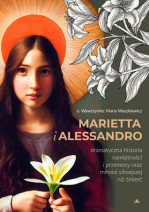 Marietta i Alessandro - o. Wawrzyniec Waszkiewicz : Biografie religijne