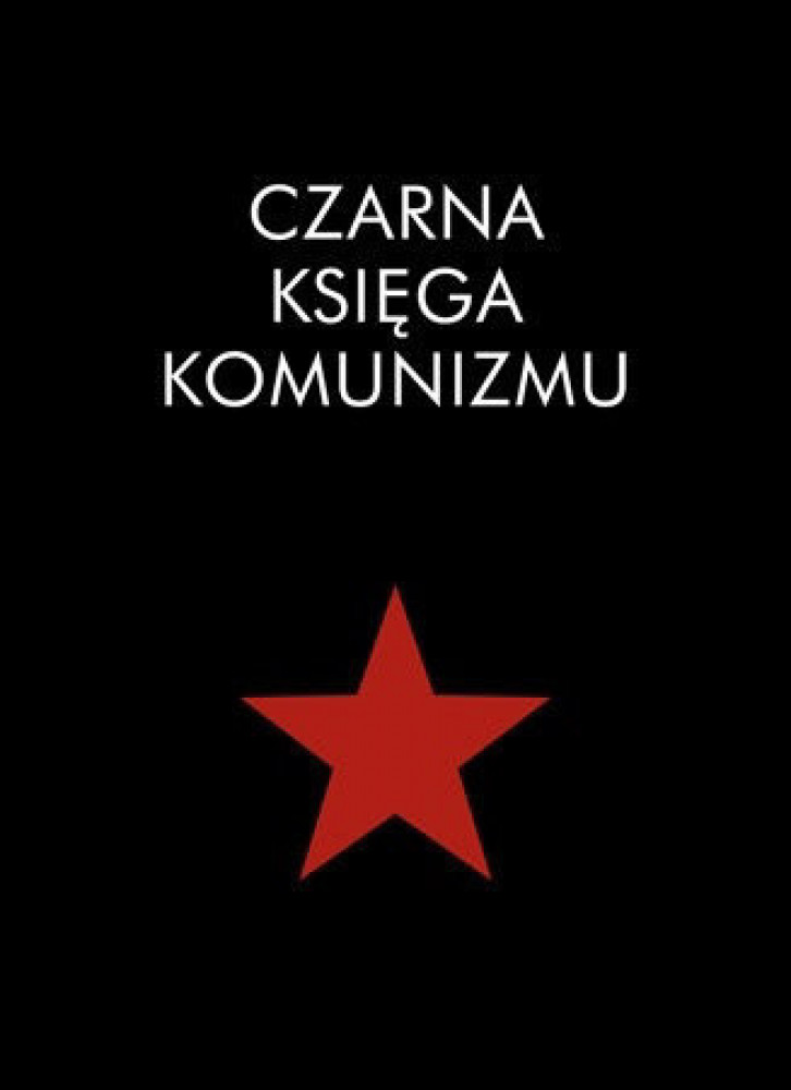 Czarna księga komunizmu - pod redakcją Stéphana Courtois
