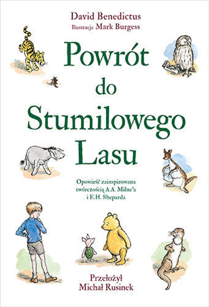 Powrót do Stumilowego Lasu - David Benedictus