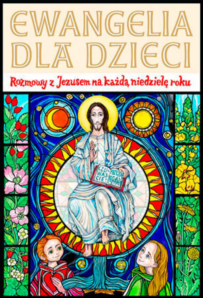 Ewangelia dla dzieci - s. Bożena Maria Hanusiak
