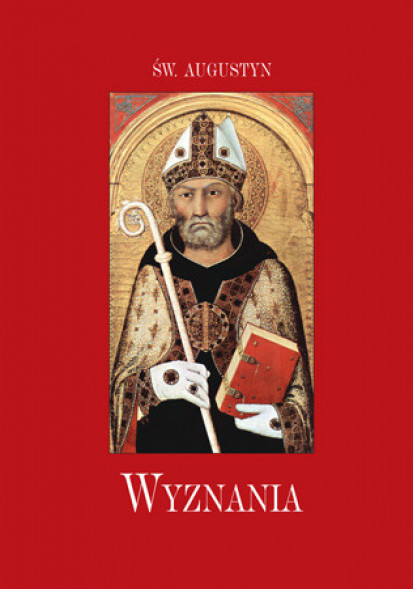 Wyznania - Św. Augustyn (wyd. 2)