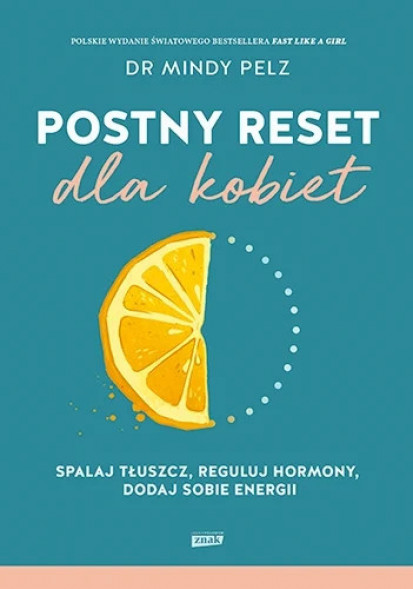 Postny reset dla kobiet - Mindy Pelz : Poradniki o zdrowiu