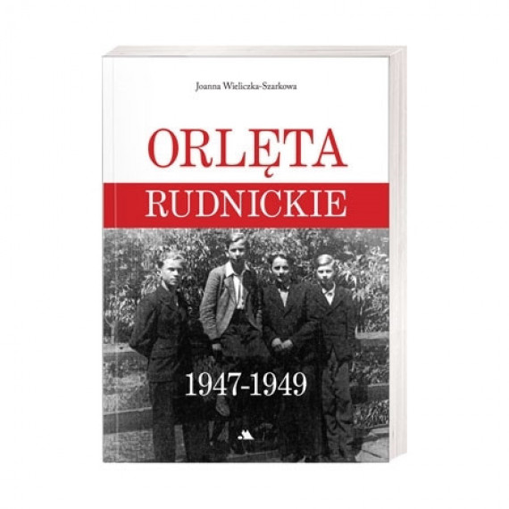 Orlęta Rudnickie 1947-1949