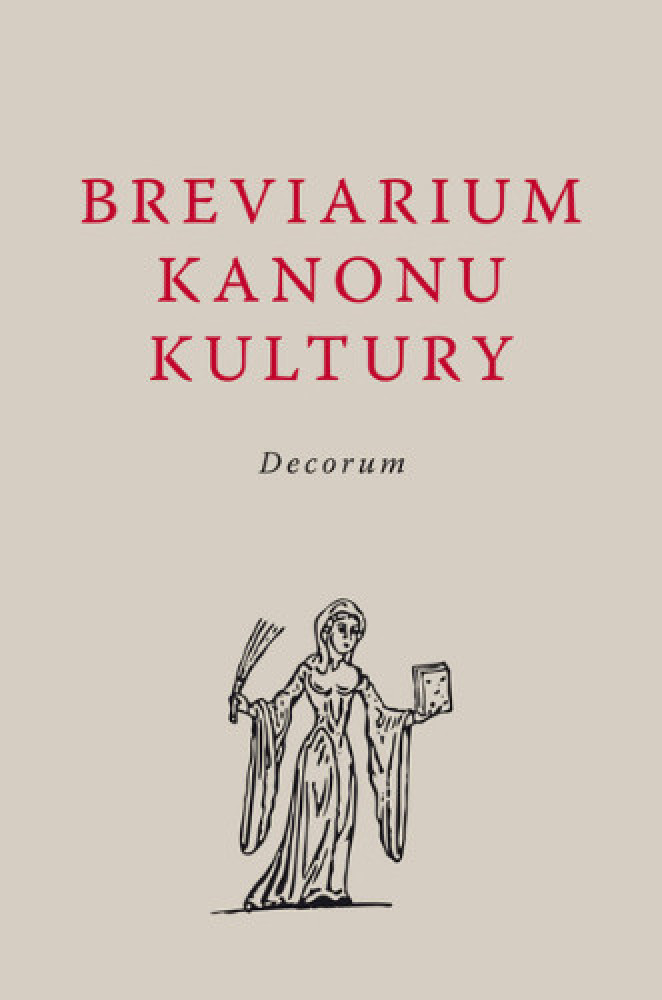 Brevarium kanonu kultury. Decorum - Paweł Milcarek : Literatura faktu, publicystyka
