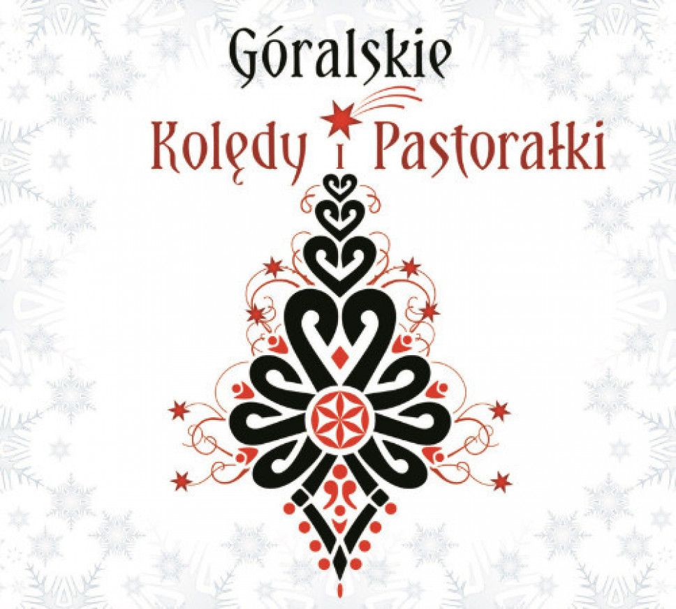 Góralskie Kolędy i Pastorałki - płyta CD