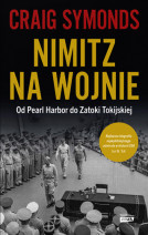 Nimitz na wojnie - Craig Symonds : II wojna światowa