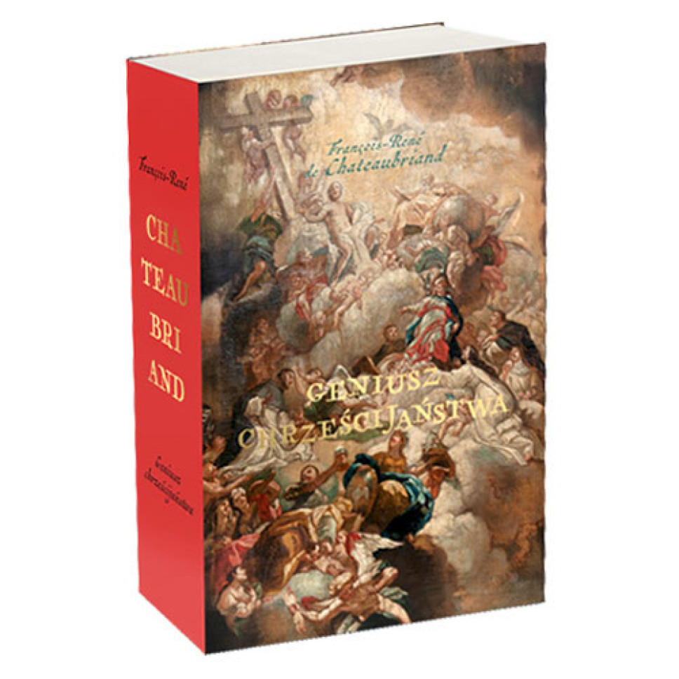 Geniusz chrześcijaństwa - F. R. Chateaubriand