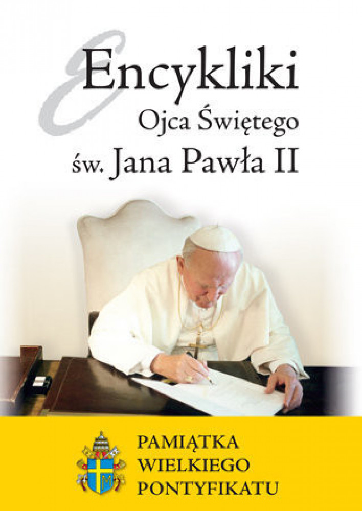 Encykliki Ojca Świętego św. Jana Pawła II. 40 rocznica pontyfikatu