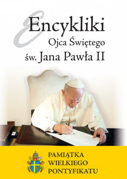 Encykliki Ojca Świętego św. Jana Pawła II. 40 rocznica pontyfikatu