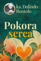 Pokora serca - ks. Dolindo Ruotolo