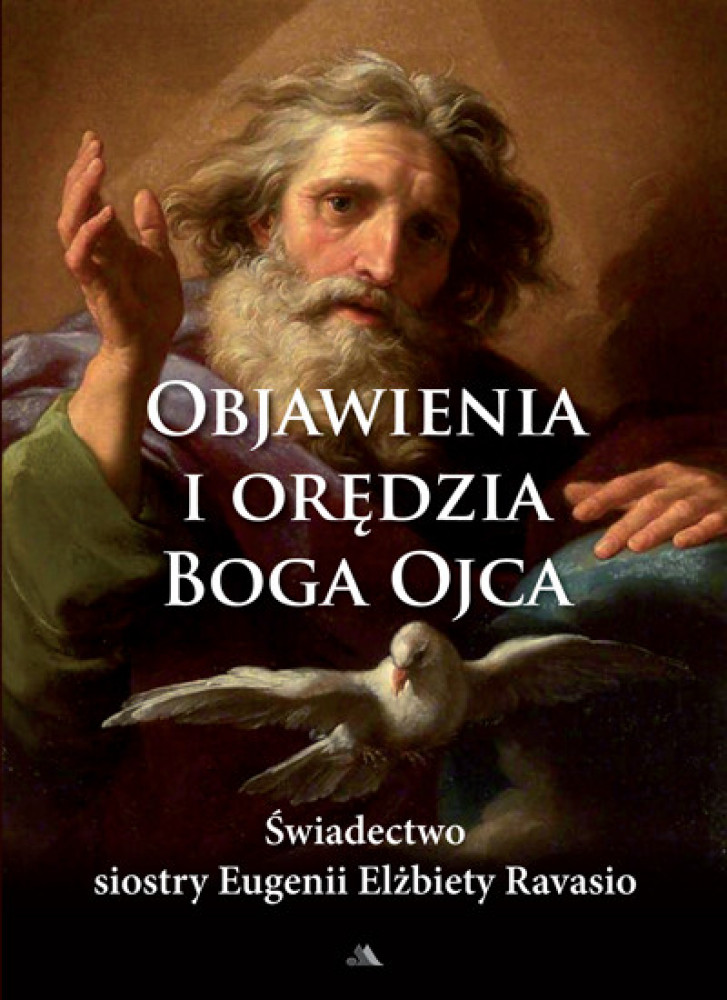 Objawienia i orędzia Boga Ojca - s. Eugenia Elżbieta Ravasio