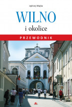 Wilno i okolice. Przewodnik - Jędrzej Majka