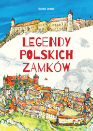 Legendy polskich zamków