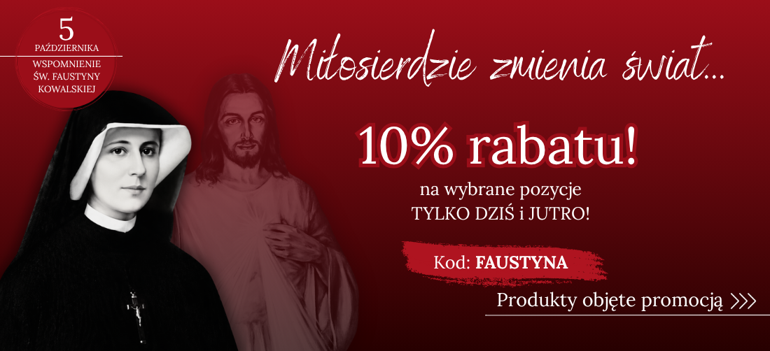 5 października – Św. Faustyna Kowalska